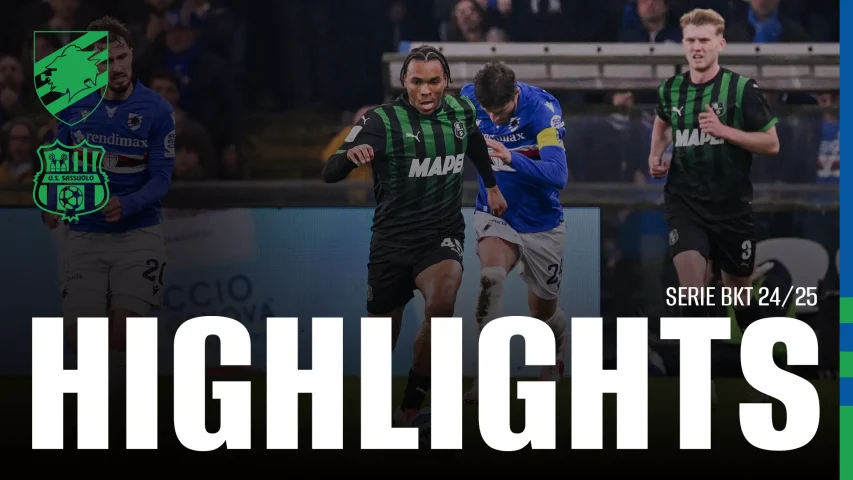 Serie BKT 24/25 | Sampdoria-Sassuolo 0-0 | Highlights